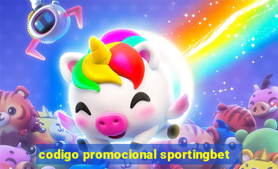 codigo promocional sportingbet